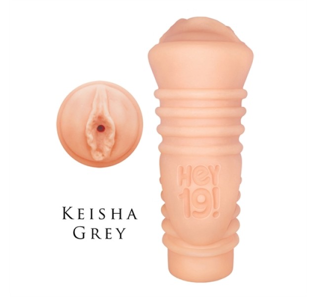 Hey 19 Stroker - Keisha Grey Hey 19 Stroker - Keisha Grey