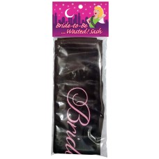 Bride-to-Be... Wasted! Sash Bride-to-Be... Wasted! Sash