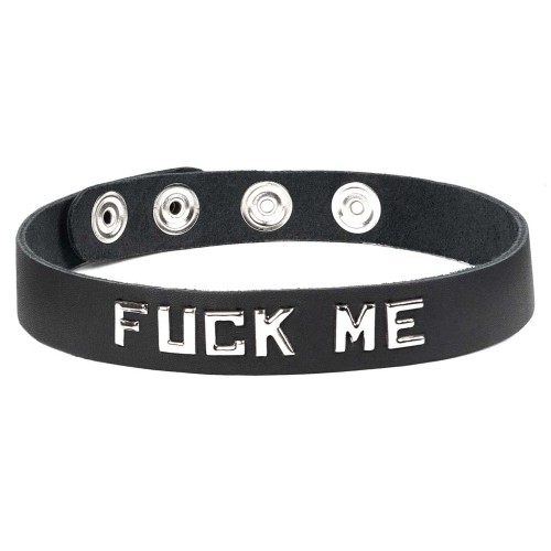 Collar - Fuck Me Collar - Fuck Me