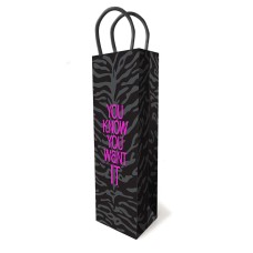 You Know You Want It Gift Bag You Know You Want It Gift Bag