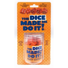 The Dice Made Me Do It - Party Edition The Dice Made Me Do It - Party Edition