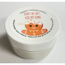 Don't Be Shy Lick My Icing Massage Candle - Sugar Cookie 1.7 Oz Don't Be Shy Lick My Icing Massage Candle - Sugar Cookie 1.7 Oz