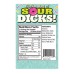 Suck a Bag of Sour Dicks - Bag of 25