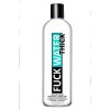 Fuck Water Thick 16oz Clear Water Based Lubricant