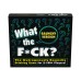 What the F*Ck? - Raunchy Version